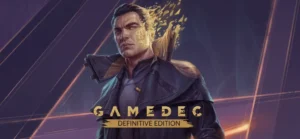 gamedec definitive edition Feature