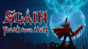 Slain Back From Hell Feature